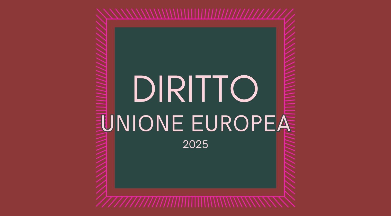 Dispensa di diritto dell'Unione Europea